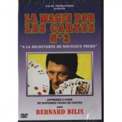 La Magie par les Cartes Vol 3 / Bernard Bilis