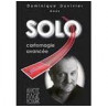 DVD Solo / Dominique Duvivier