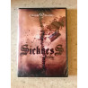 The Sickness Trilogy / Sean Fields et Criss Angel