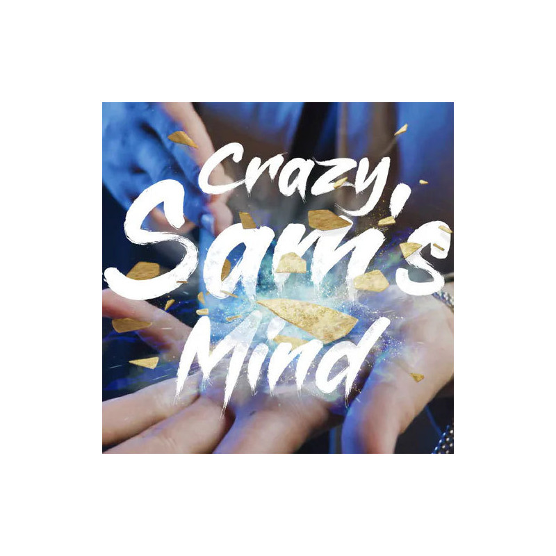 CRAZY SAM’S MIND – Sam Huang